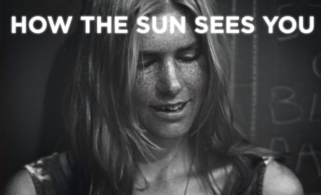 How the sun sees you! Makes me want to use sunscreen everyday, all day! 
