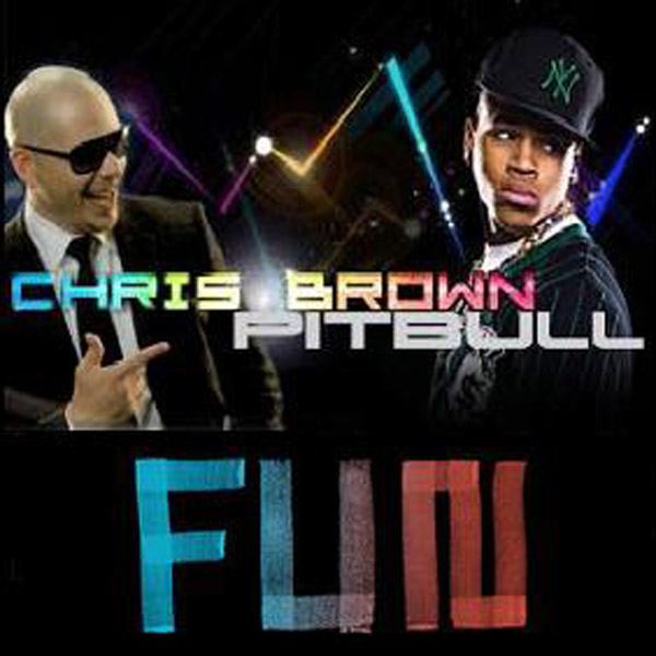 New Music Video Alert Pitbull - Fun ft. Chris Brown